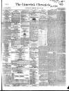 Limerick Chronicle Saturday 29 May 1858 Page 1