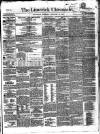 Limerick Chronicle Saturday 26 January 1861 Page 1