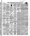 Limerick Chronicle Tuesday 25 March 1862 Page 1