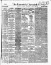 Limerick Chronicle Thursday 19 November 1863 Page 1