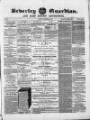 Beverley Guardian Saturday 22 November 1862 Page 1