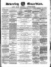 Beverley Guardian Saturday 08 September 1877 Page 1