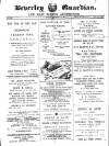 Beverley Guardian Saturday 10 November 1894 Page 1