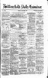 Huddersfield Daily Examiner Friday 03 March 1871 Page 1