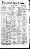 Huddersfield Daily Examiner Thursday 30 March 1871 Page 1