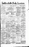 Huddersfield Daily Examiner Thursday 06 April 1871 Page 1