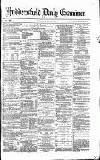 Huddersfield Daily Examiner Friday 21 April 1871 Page 1