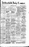 Huddersfield Daily Examiner Thursday 04 May 1871 Page 1