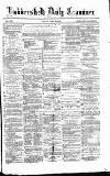 Huddersfield Daily Examiner Friday 30 June 1871 Page 1