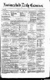 Huddersfield Daily Examiner Thursday 07 September 1871 Page 1