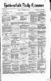 Huddersfield Daily Examiner Friday 01 December 1871 Page 1