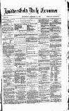 Huddersfield Daily Examiner Wednesday 27 December 1871 Page 1