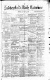 Huddersfield Daily Examiner Monday 01 January 1872 Page 1