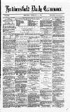 Huddersfield Daily Examiner Thursday 01 February 1872 Page 1