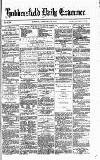 Huddersfield Daily Examiner Tuesday 06 February 1872 Page 1