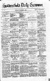 Huddersfield Daily Examiner Friday 01 November 1872 Page 1