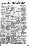 Huddersfield Daily Examiner Monday 11 November 1872 Page 1