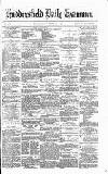 Huddersfield Daily Examiner Thursday 14 November 1872 Page 1