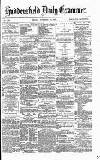 Huddersfield Daily Examiner Friday 15 November 1872 Page 1