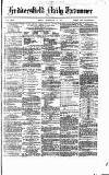 Huddersfield Daily Examiner Friday 06 February 1874 Page 1