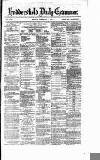 Huddersfield Daily Examiner Monday 09 February 1874 Page 1