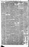 Huddersfield Daily Examiner Saturday 11 April 1874 Page 6