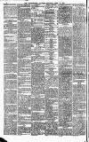 Huddersfield Daily Examiner Saturday 18 April 1874 Page 6