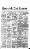 Huddersfield Daily Examiner Friday 05 June 1874 Page 1