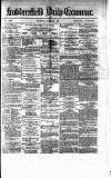 Huddersfield Daily Examiner Tuesday 30 June 1874 Page 1