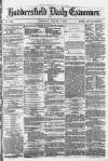 Huddersfield Daily Examiner Thursday 07 January 1875 Page 1