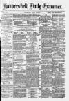 Huddersfield Daily Examiner Thursday 03 June 1875 Page 1