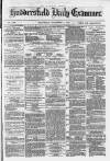 Huddersfield Daily Examiner Wednesday 01 September 1875 Page 1