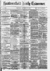 Huddersfield Daily Examiner Thursday 30 September 1875 Page 1
