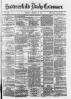 Huddersfield Daily Examiner Tuesday 12 October 1875 Page 1