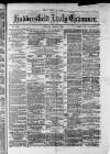 Huddersfield Daily Examiner Monday 02 April 1877 Page 1
