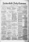 Huddersfield Daily Examiner Friday 31 January 1879 Page 1