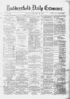 Huddersfield Daily Examiner Tuesday 11 February 1879 Page 1
