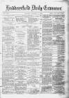 Huddersfield Daily Examiner Monday 17 February 1879 Page 1
