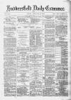Huddersfield Daily Examiner Friday 28 February 1879 Page 1