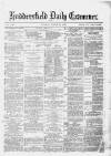 Huddersfield Daily Examiner Tuesday 25 March 1879 Page 1
