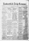 Huddersfield Daily Examiner Wednesday 26 March 1879 Page 1
