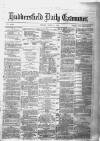 Huddersfield Daily Examiner Friday 04 April 1879 Page 1