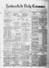 Huddersfield Daily Examiner Thursday 05 June 1879 Page 1