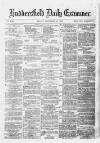 Huddersfield Daily Examiner Monday 22 September 1879 Page 1