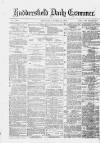 Huddersfield Daily Examiner Thursday 16 October 1879 Page 1