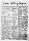 Huddersfield Daily Examiner Monday 20 October 1879 Page 1