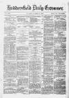 Huddersfield Daily Examiner Tuesday 21 October 1879 Page 1