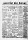Huddersfield Daily Examiner Friday 14 November 1879 Page 1