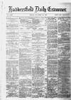Huddersfield Daily Examiner Friday 12 December 1879 Page 1
