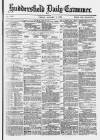 Huddersfield Daily Examiner Friday 02 January 1880 Page 1